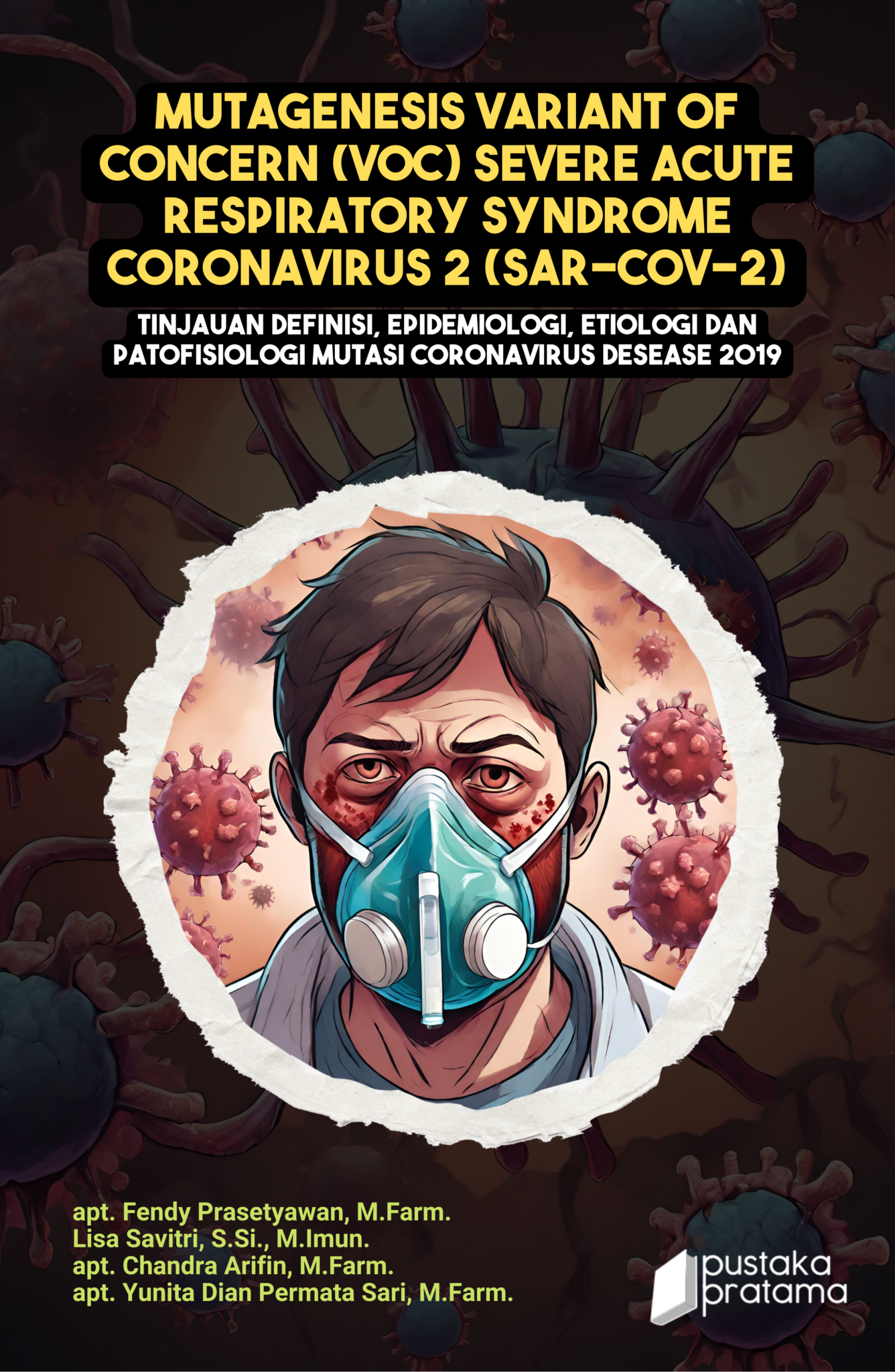 MUTAGENESIS VARIANT OF CONCERN (VOC) SEVERE ACUTE RESPIRATORY SYNDROME ...